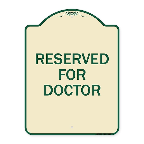 Signmission Reserved for Doctor Heavy-Gauge Aluminum Architectural Sign, 24" x 18", TG-1824-23212 A-DES-TG-1824-23212 - main
